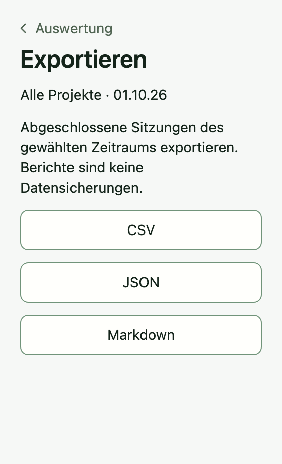 Abgeschlossene Sessions im gewählten Zeitraum als CSV, JSON oder Markdown exportieren